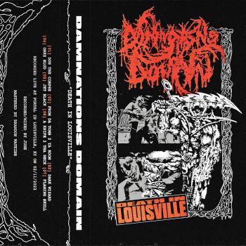 Damnations Domain - Death in Louisville (2023)