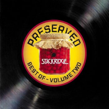 Stackridge - Preserved: Best Of - Volume Two (2023)