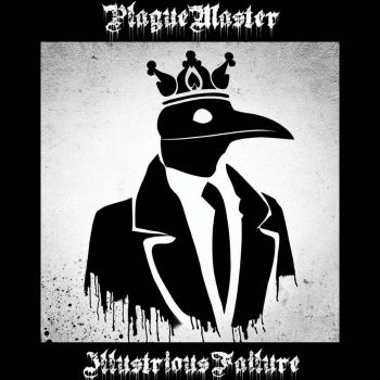 Plague Master - Illustrious Failure (2023)