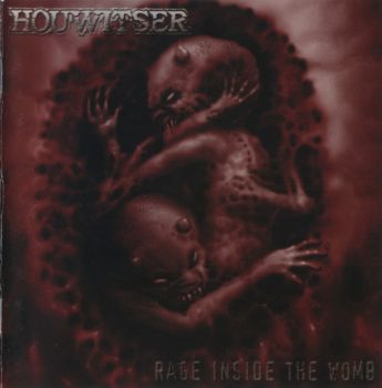 Houwitser - Rage Inside The Womb (2002)