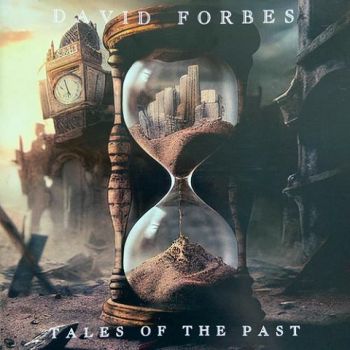 David Forbes (Boulevard) - Tales of the Past (2023)