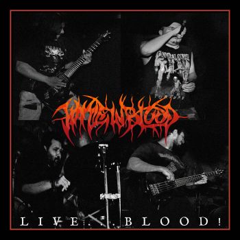 Hate in Blood - Live...Blood! (2023)
