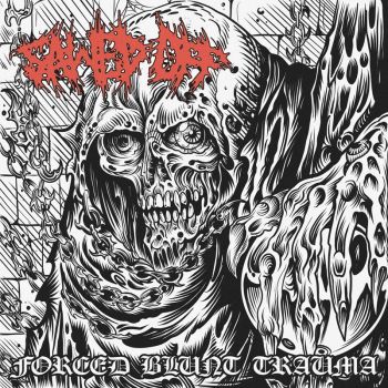 Sawed Off - Forced Blunt Trauma (2023)