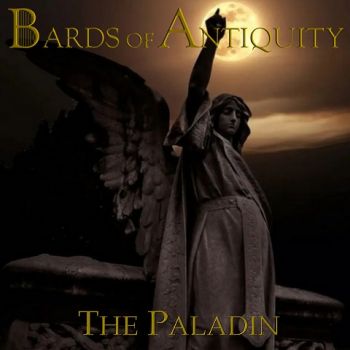 Bards of Antiquity - The Paladin (2023) 