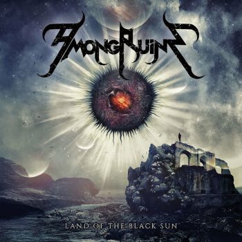 AmongRuins - Land of the Black Sun (2023)