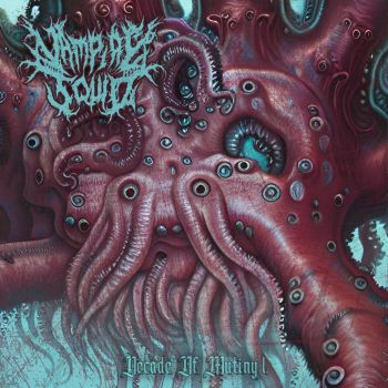 Vampire Squid - Decade of Mutiny I (2023)