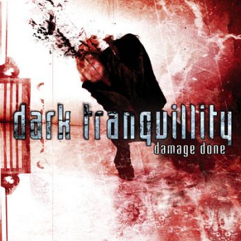 Dark Tranquillity - Damage Done(2002)