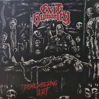 Exit Humanity - Dismembering Art (2022)