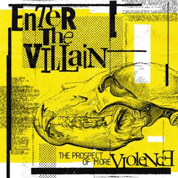 Enter the Villain - The Prospect of More Violence (2023)
