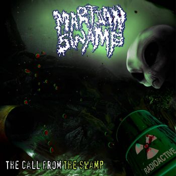 Martian Swamp - The Call from the Swamp (2023)