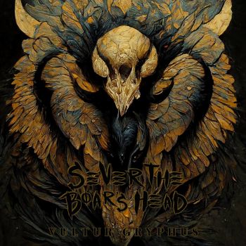 Sever the Boar's Head - Vultur Gryphus (2023)