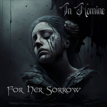 In Nomine - For Her Sorrow (2023)