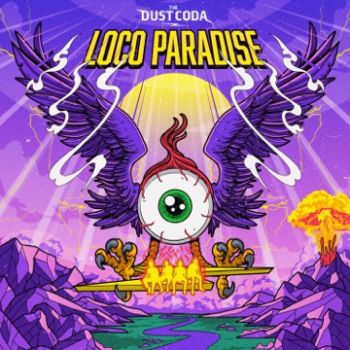 The Dust Coda - Loco Paradise (2023)