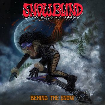 Snowblind - Behind The Snow (2023)