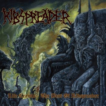 Ribspreader - Life Crawls - The Best of Ribspreader (2023)