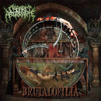 Cabaret Aberrante - Brutalofilia (2023)