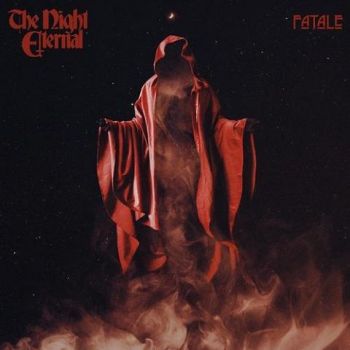 The Night Eternal - Fatale (2023)