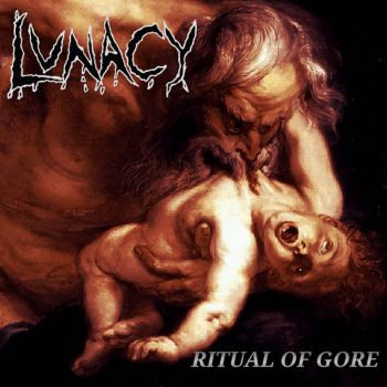 Lunacy - Ritual of Gore (2023)