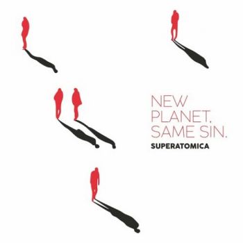 Superatomica - New Planet Same Sin (2023)