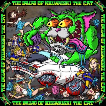 Pussy Destruction - The Ballad of Killwalski the Cat (2023)