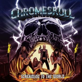 Chromeskull - Screaming to the World (2023)