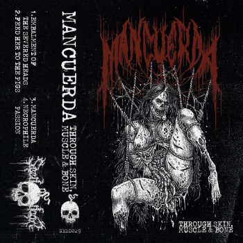 Mancuerda - Through Skin, Muscle & Bone (2023)
