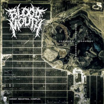 Bloodmouth - Carnist Industrial Complex (2023)