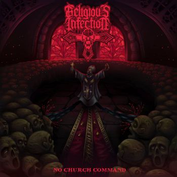 Religious Infection - No Church Command (2023)