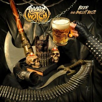 Arkham Witch - Beer And Bullet Belts (2023)