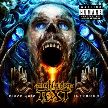 Annihilation Text - Black Gate Infernum (2023)