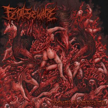 Fetal Sewage - Dominated in Putrefaction (2023)