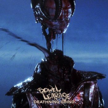 Bowel Leakage - Deathning Grind (2023)