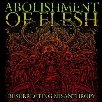 Abolishment of Flesh - esurrecting Misanthropy (2023)