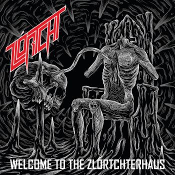 Zlortcht - Welcome to the Zlortchterhaus (2023)