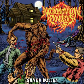 Necronomicon ex Mortis - Silver Bullet (2023)