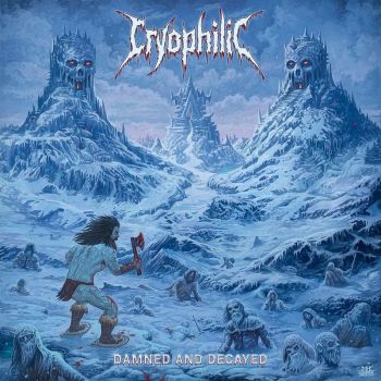 Cryophilic - Damned and Decayed (2023)