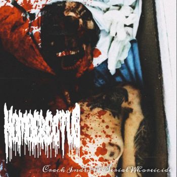 Homoerectus - Crack Induced Serial Whoreicide (2023)