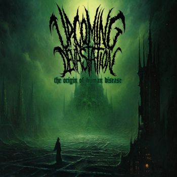 Upcoming Devastation - The Origin of Human Disease (2023)