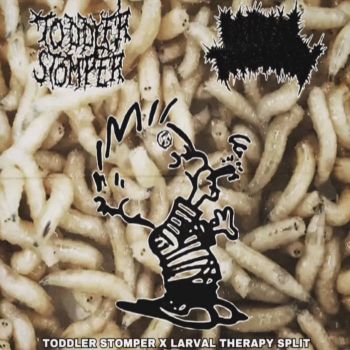 Larval Therapy / Toddler Stomper - Split (2023)