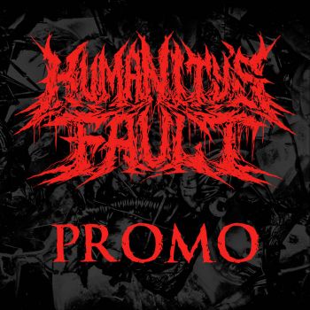 Humanity's Fault - Promo (2023)