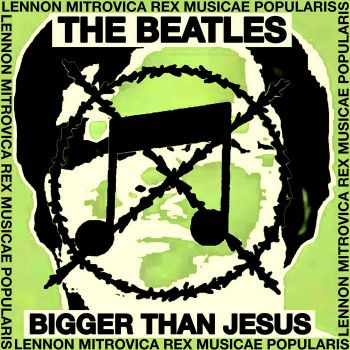 The Beatles - Bigger Than Jesus (2023)