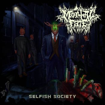 Mortal Fate - Selfish Society (2023)