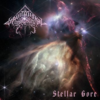 Gravitational Singularity - Stellar Gore (2023)