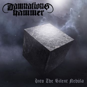 Damnation's Hammer - Into the Silent Nebula (2023)