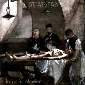 Svartan - Hatred and Malevolent (2023)