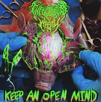 Infectious Waste - Keep an Open Mind (2023)