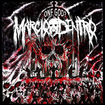 Marcio Dentro - One God? (2023)