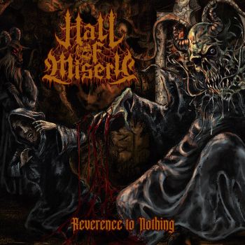 Hall of Misery - Reverence to Nothing (2023)