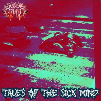 SuicidalGrind - Tales of the Sick Mind (2023)