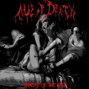 Awe of Death - Tracks of the Past (2022)